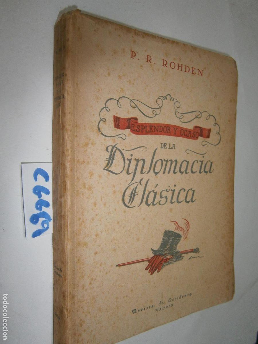 Second hand books: ANTIGUO LIBRO - ESPLENDOR Y OCASO DE LA DIPLOMACIA CLASICA