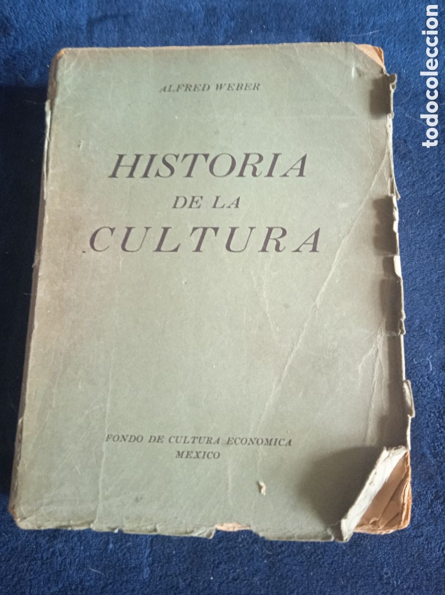 Second hand books: Historia de la Cultura / Alfred Weber -ED. Fondo De Cultura Economica, MEXICO