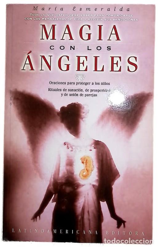 Livros em segunda m&atilde;o: Magia con los &Aacute;ngeles - M. Esmeralda - Bibliogr&aacute;fica Internacional - Libro Latino, N&ordm; 4656