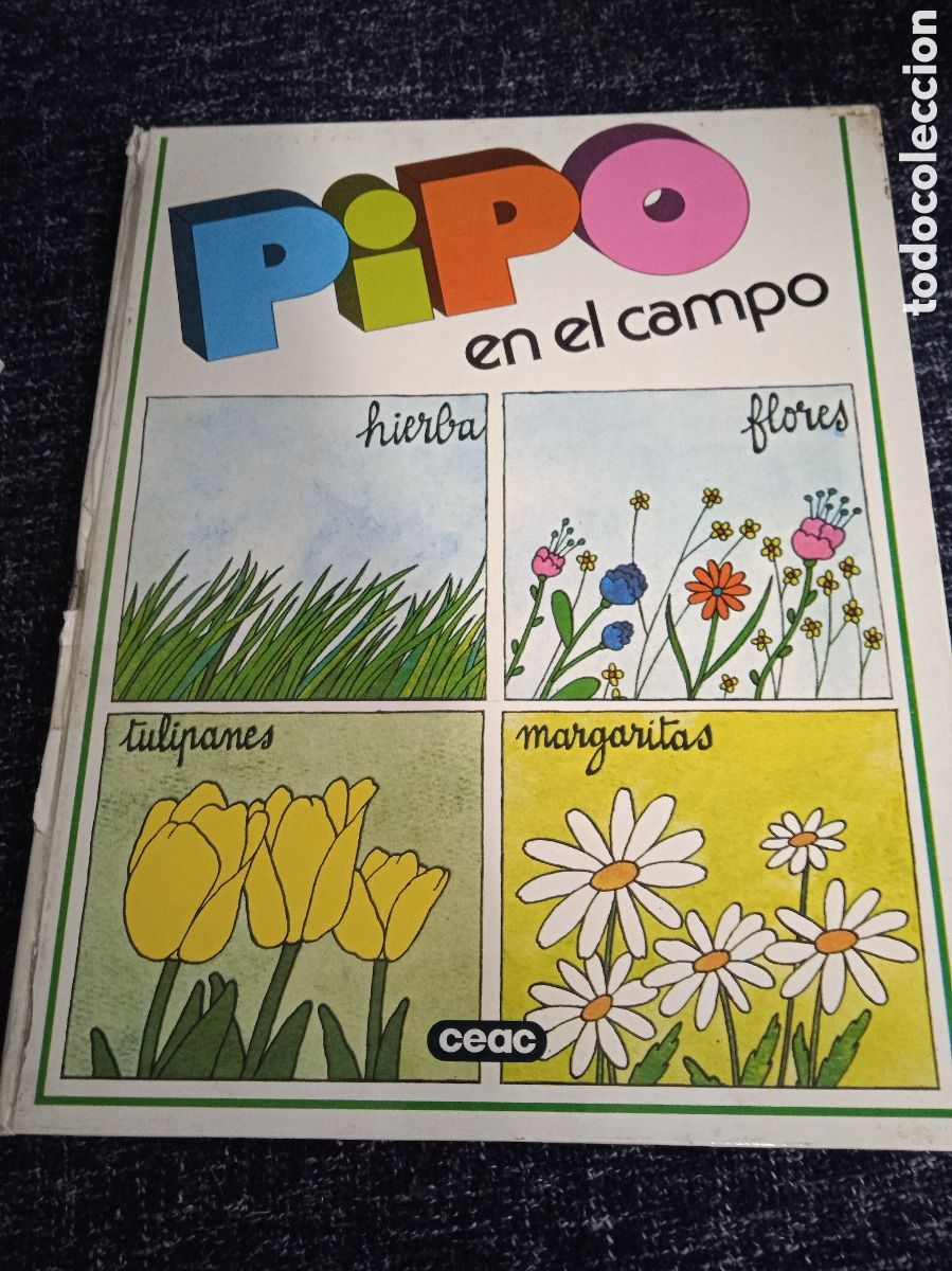Libri di seconda mano: PIPO EN EL CAMPO - edita: ceac 1979 -