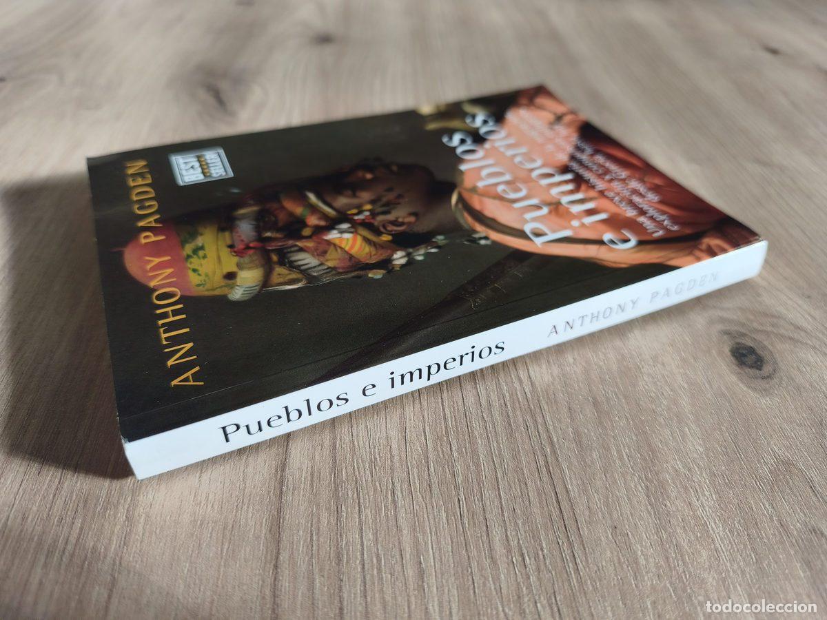 Libros de segunda mano: Pueblos e imperios Anthony Pagden - Foto 3