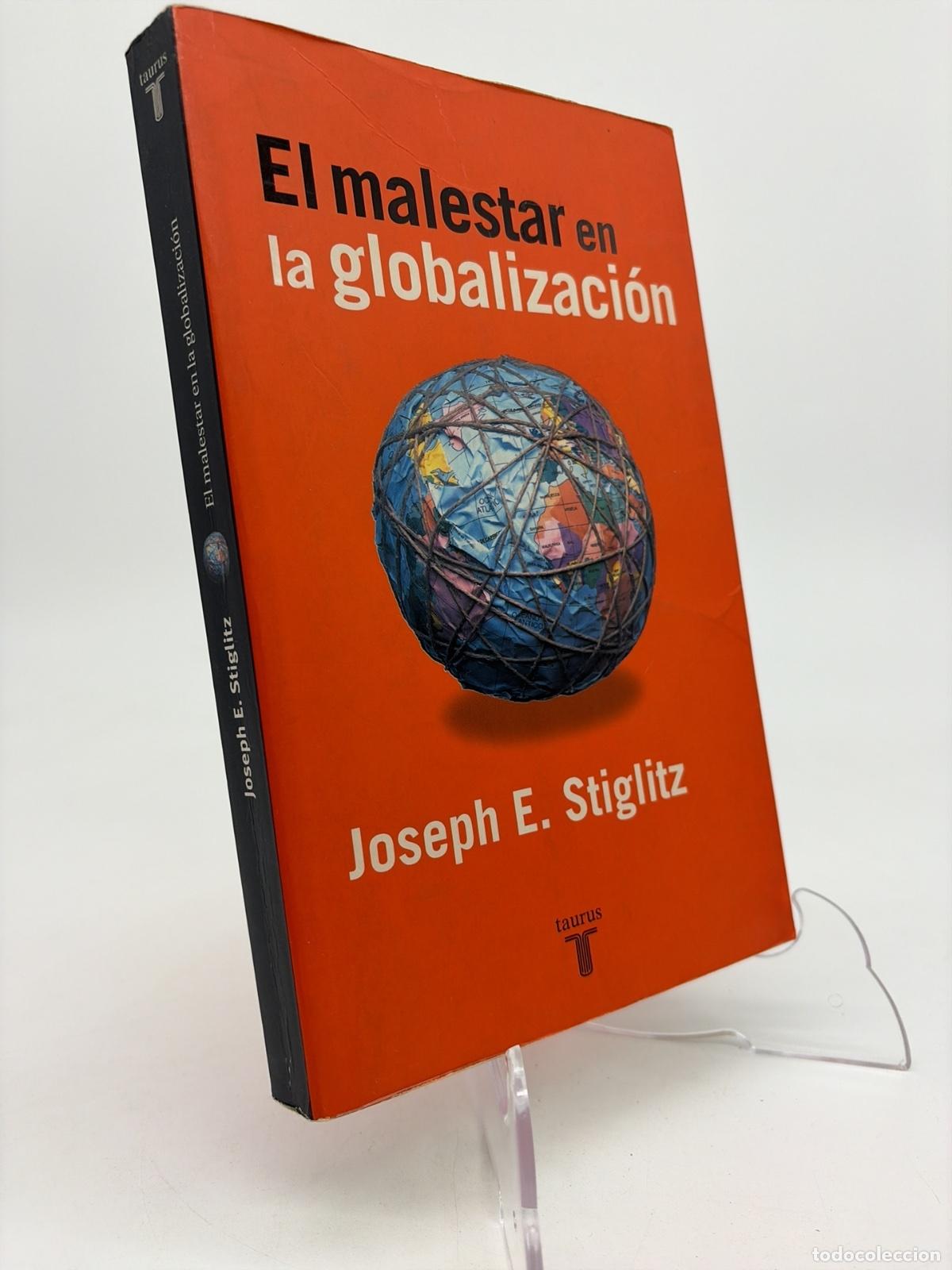 Gebrauchte B&uuml;cher: El malestar en la globalizaci&oacute;n | Joseph Eugene Stiglitz | Taurus | 2003