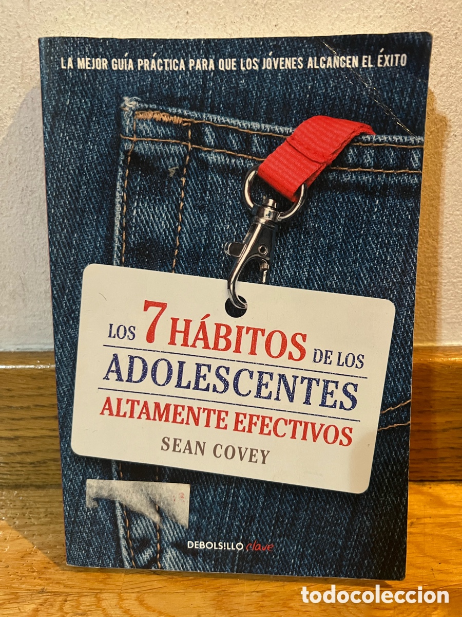 Libros de segunda mano: LOS 7 H&Aacute;BITOS DE LOS ADOLESCENTES ALTAMENTE EFECTIVOS SEAN COVEY