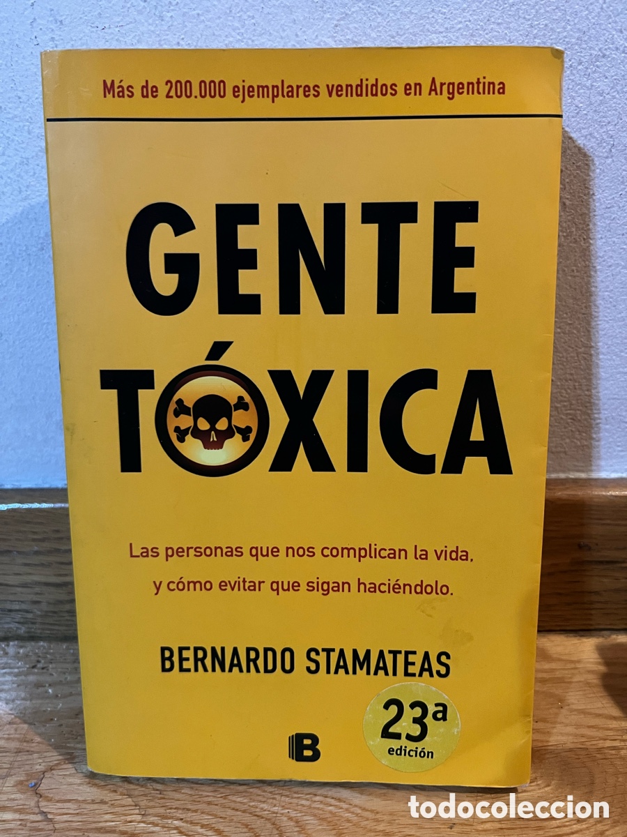 Gebrauchte B&uuml;cher: GENTE T&Oacute;XICA BERNARDO STAMATEAS