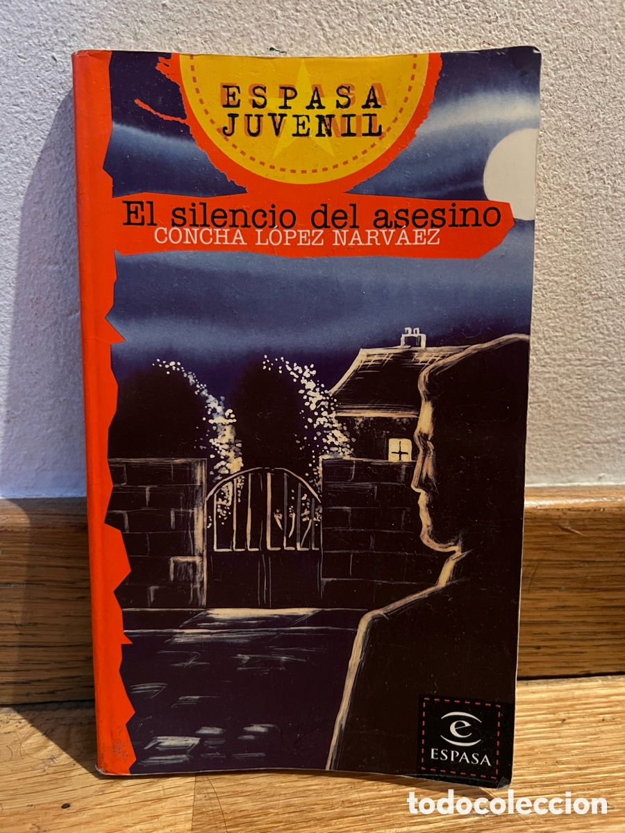 Libros de segunda mano: El silencio del asesino CONCHA L&Oacute;PEZ NARV&Aacute;EZ - Foto 1