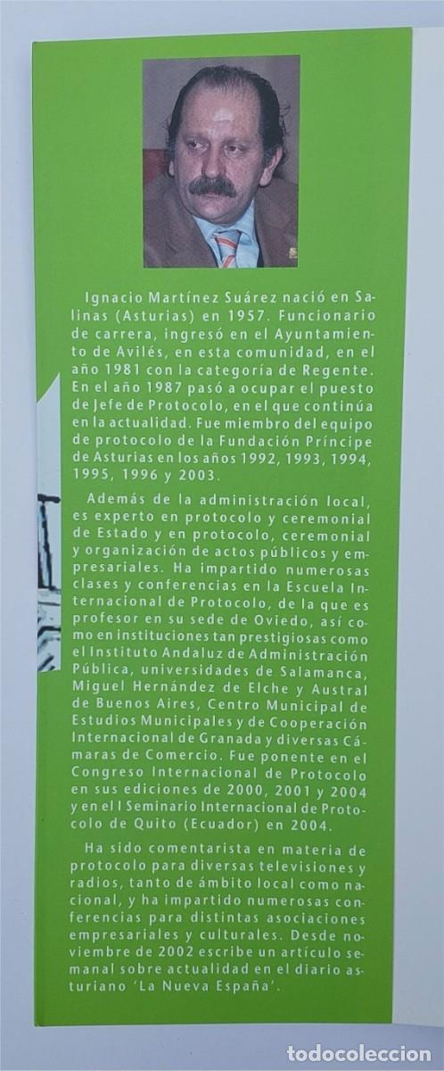 Libros de segunda mano: EL PROTOCOLO EN LA ADMINISTRACI&Oacute;N LOCAL - IGNACIO MART&Iacute;NEZ SU&Aacute;REZ - EDICIONES PROTOCOLO - Foto 3