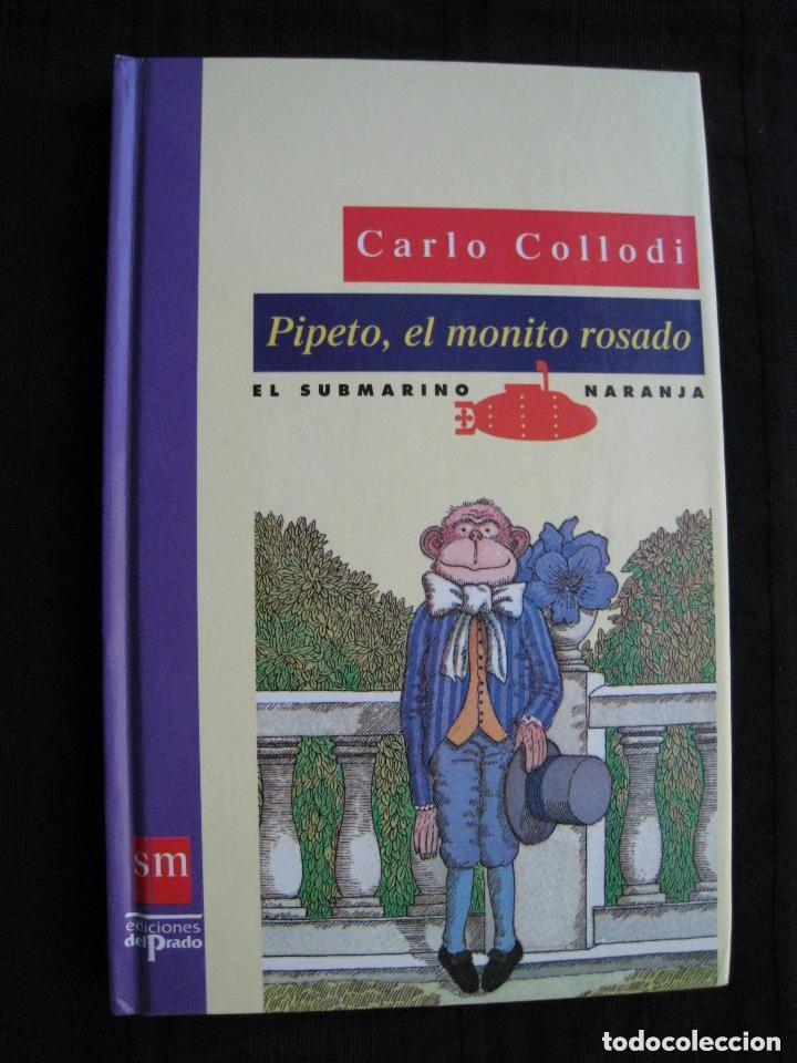Libri di seconda mano: Pipeto el monito rosado. Carlo Collodi