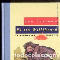 Libri di seconda mano: El t&iacute;o Willibrord. Jan Terlouw