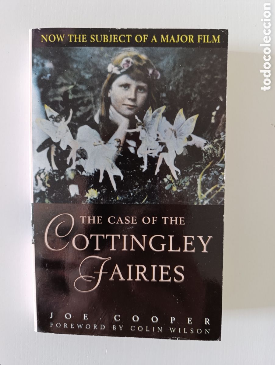 Libros de segunda mano: Joe Cooper The case of Cottingley fairies 1997 misterios enigmas hadas