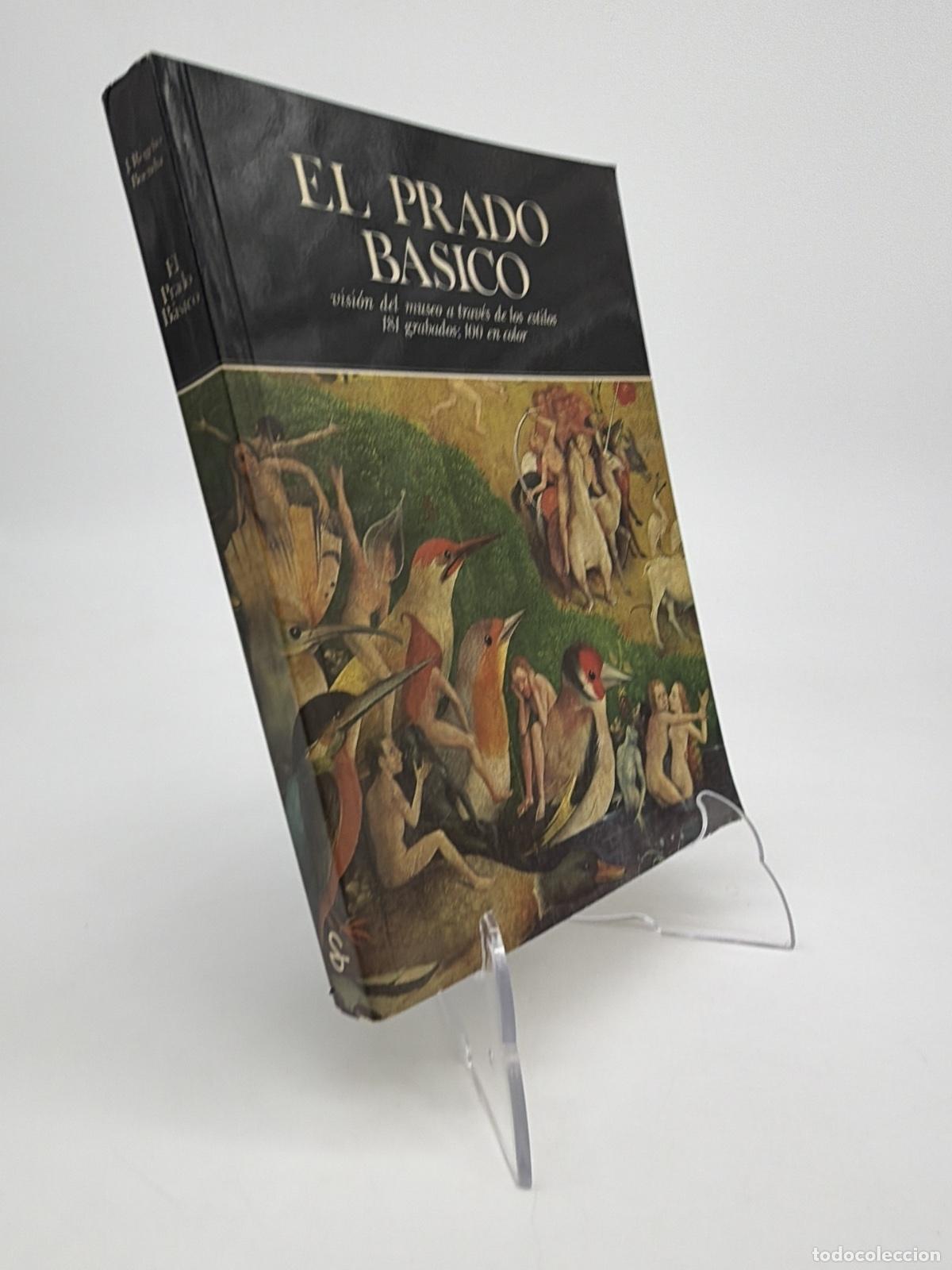 Libros de segunda mano: El Prado b&aacute;sico | Jos&eacute; Rogelio Buend&iacute;a | S&iacute;lex Ediciones | 1988
