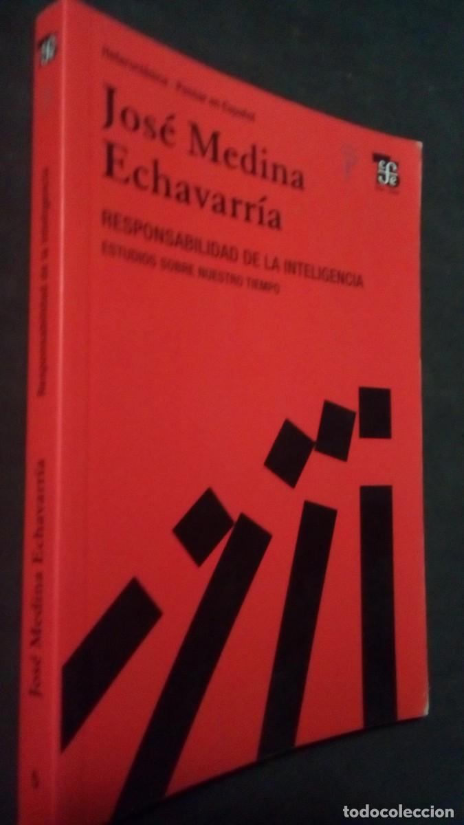 Libros de segunda mano: RESPONSABILIDAD DE LA INTELIGENCIA - Estudios sobre nuestro tiempo - Medina Echavarr&iacute;a, Jos&eacute;