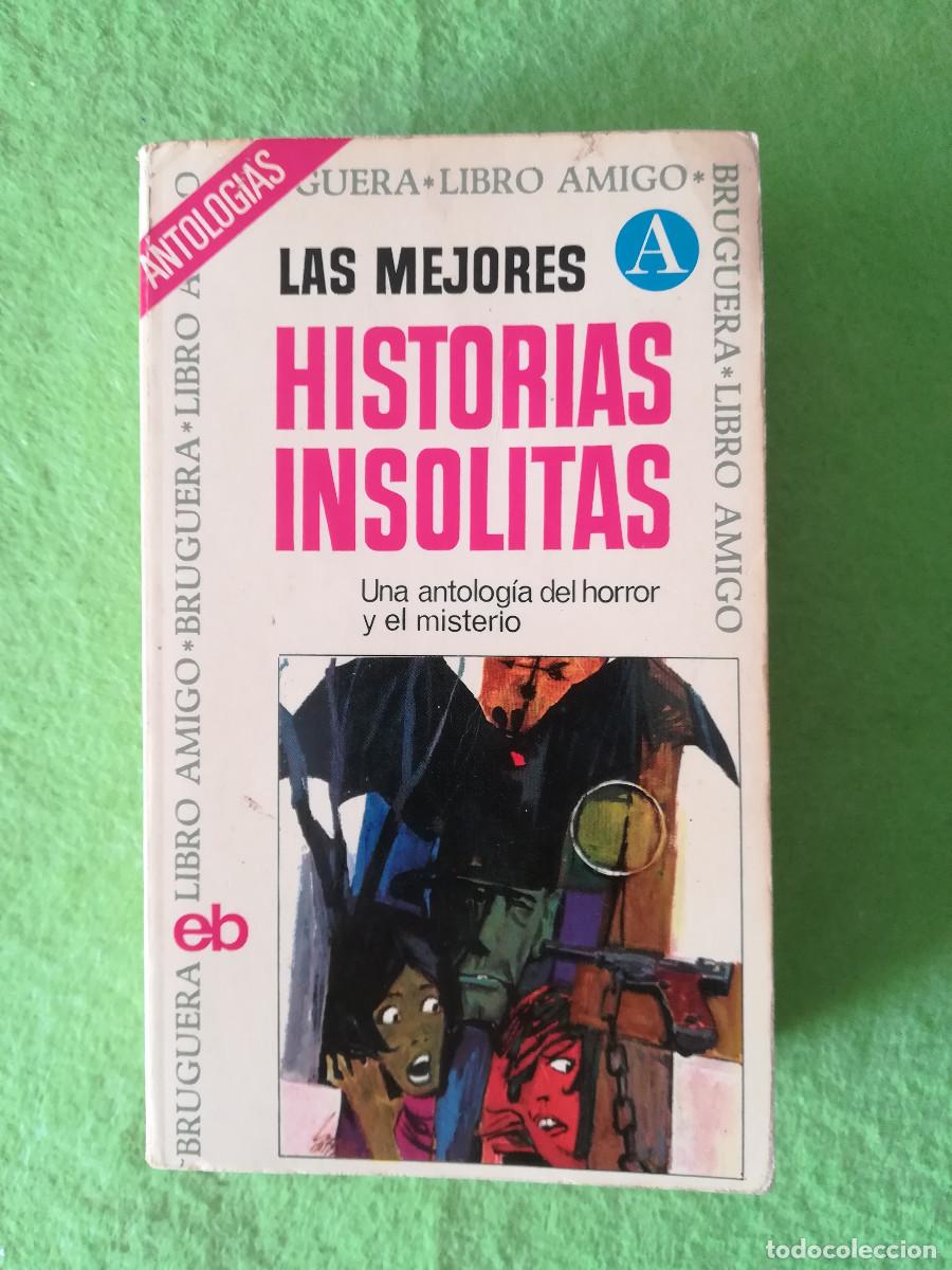 Libri di seconda mano: Las mejores historias insolitas bruguera 1973