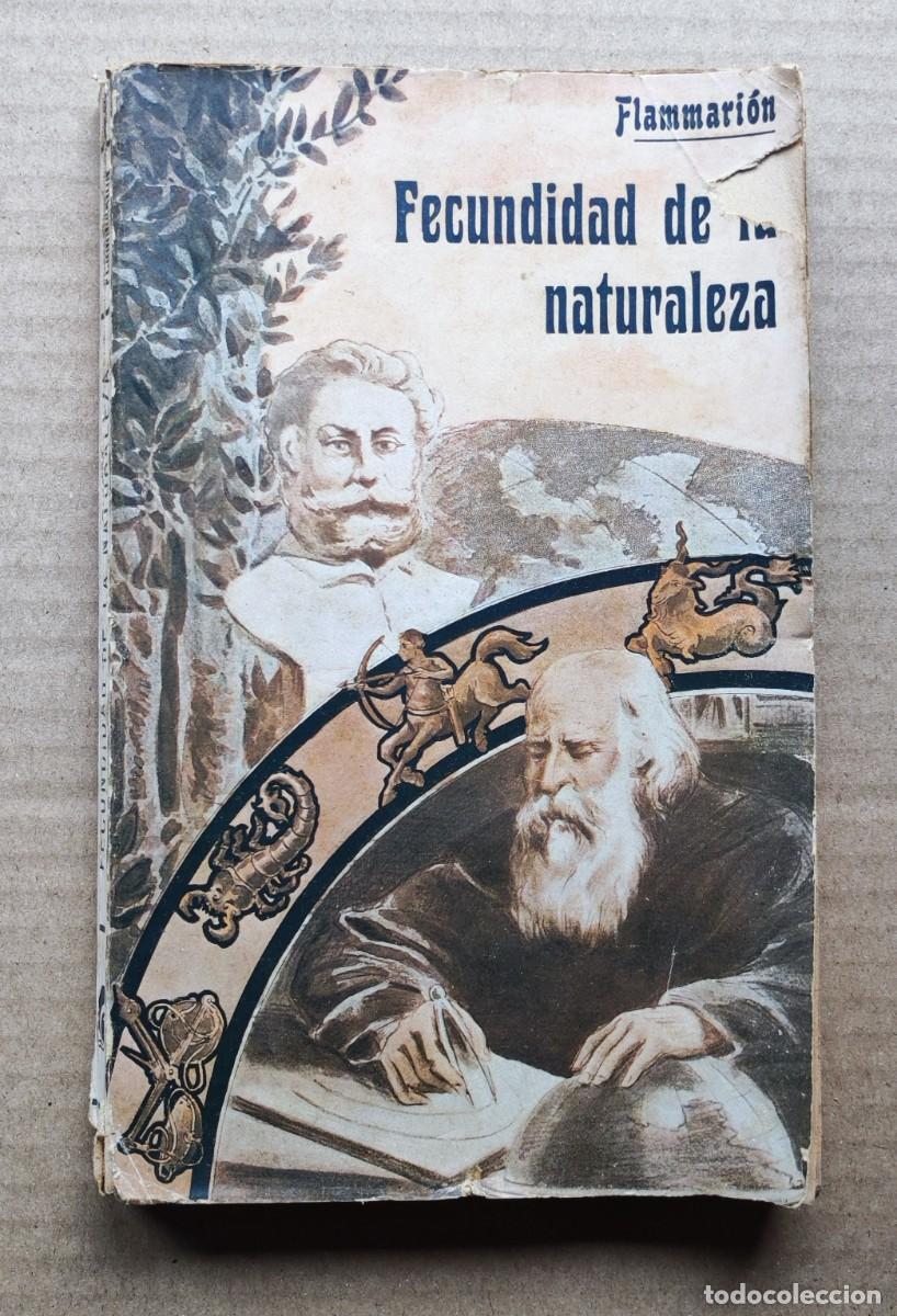 Libros de segunda mano: Fecundidad de la Naturaleza, de Camilo Flammarion
