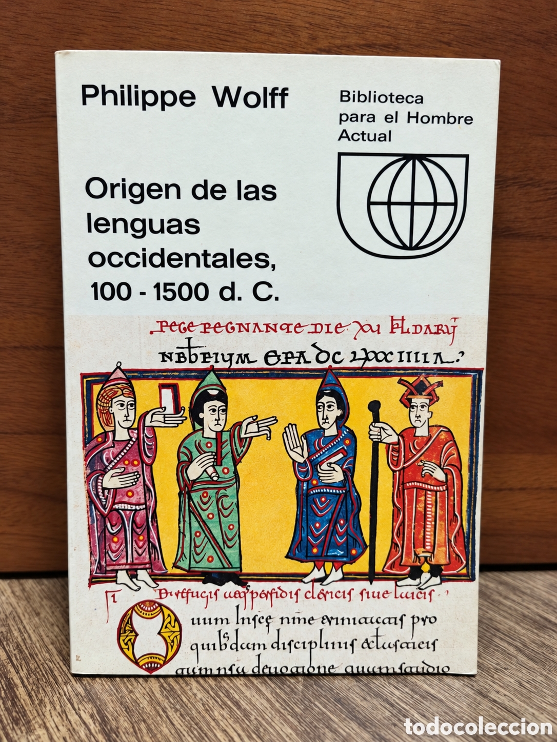 Libros de segunda mano: Philippe Wolff &mdash; Origen de las lenguas occidentales, 100-1500 d. C. &mdash; LML