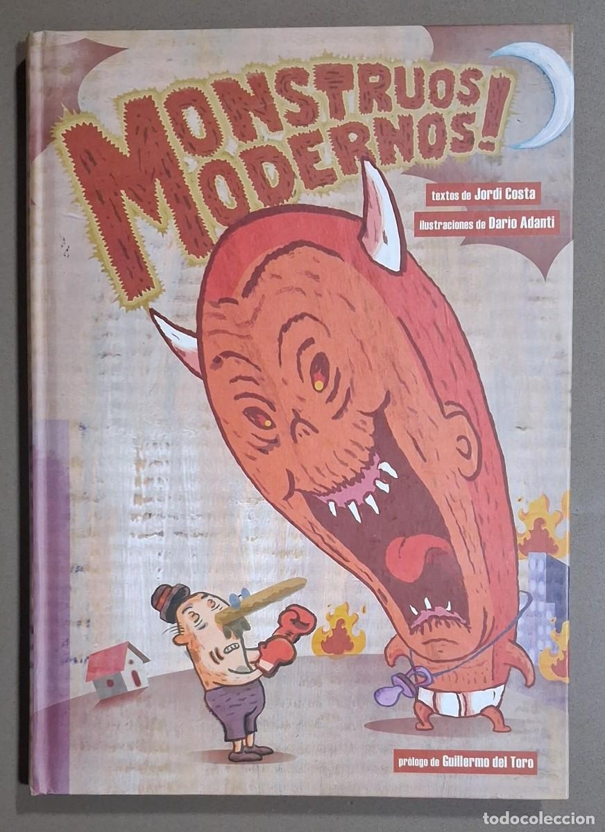 Libros de segunda mano: Monstruos modernos. Jordi Costa. Ilustraciones Dar&iacute;o Adanti. Astiberri 2008. Firma y dedicatoria!!