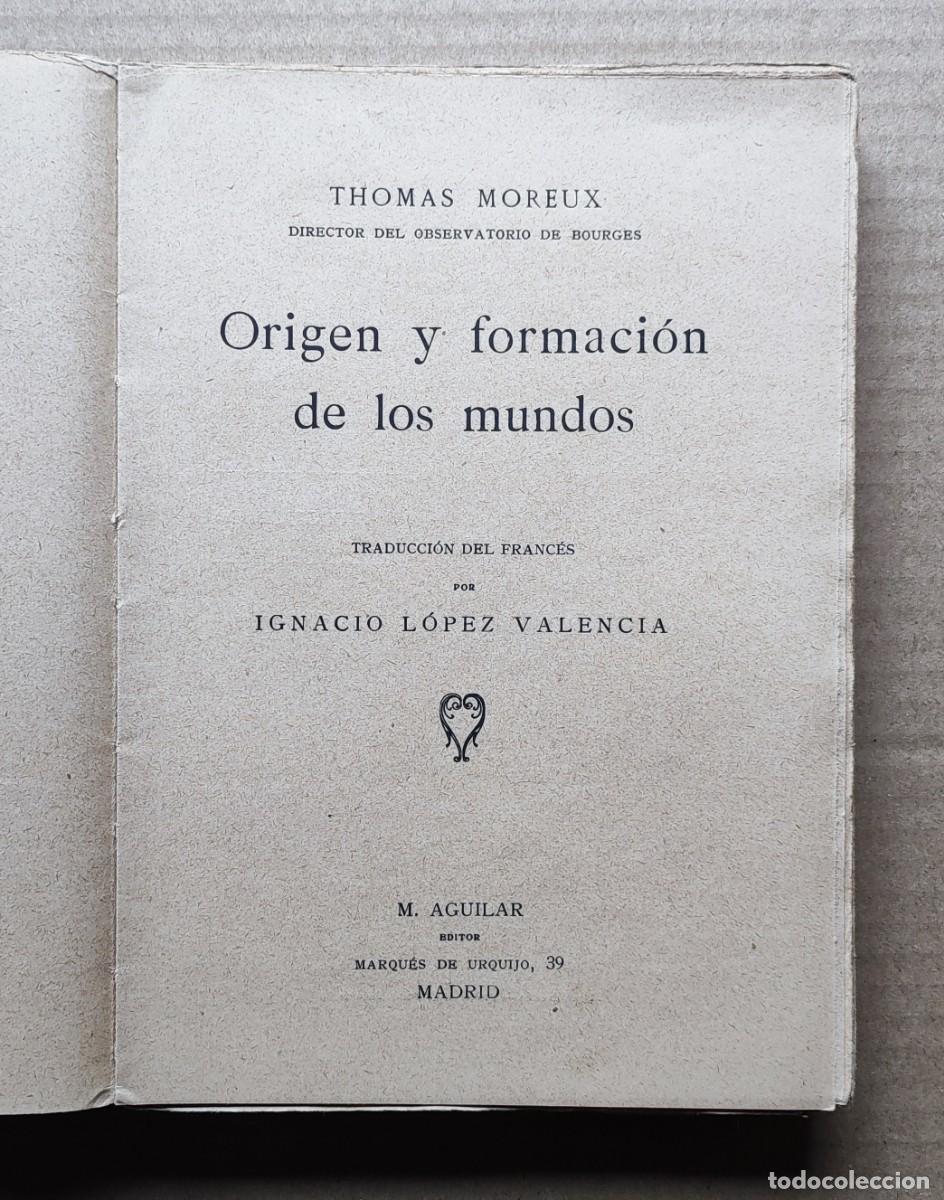Libros de segunda mano: Origen y formaci&oacute;n de los mundos, Abate Moreux. - Foto 5