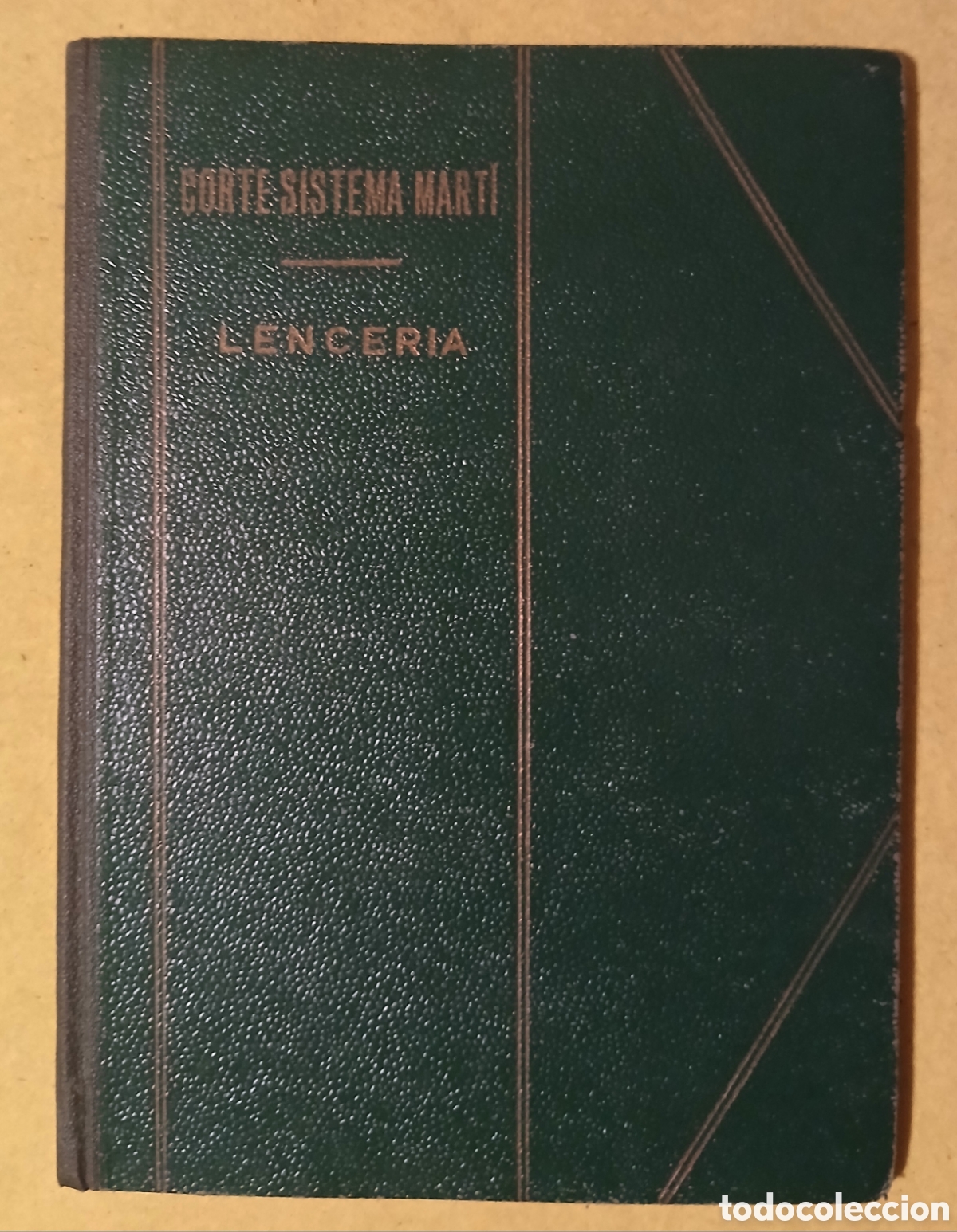 Libros de segunda mano: Corte Sistema Mart&iacute;, lenceria