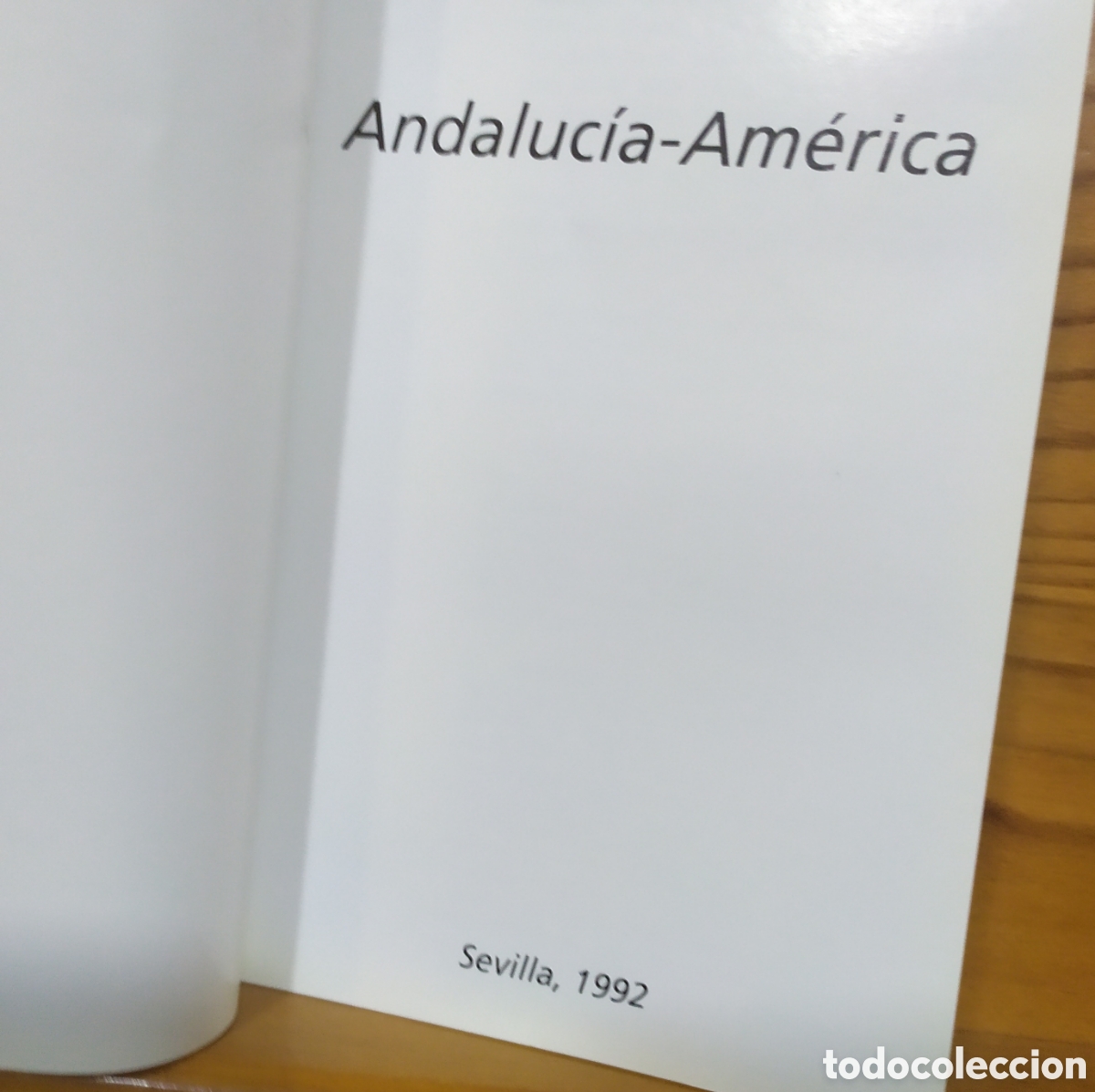 Libros de segunda mano: Expo 92 Sevilla - Andaluc&iacute;a-America - Foto 2