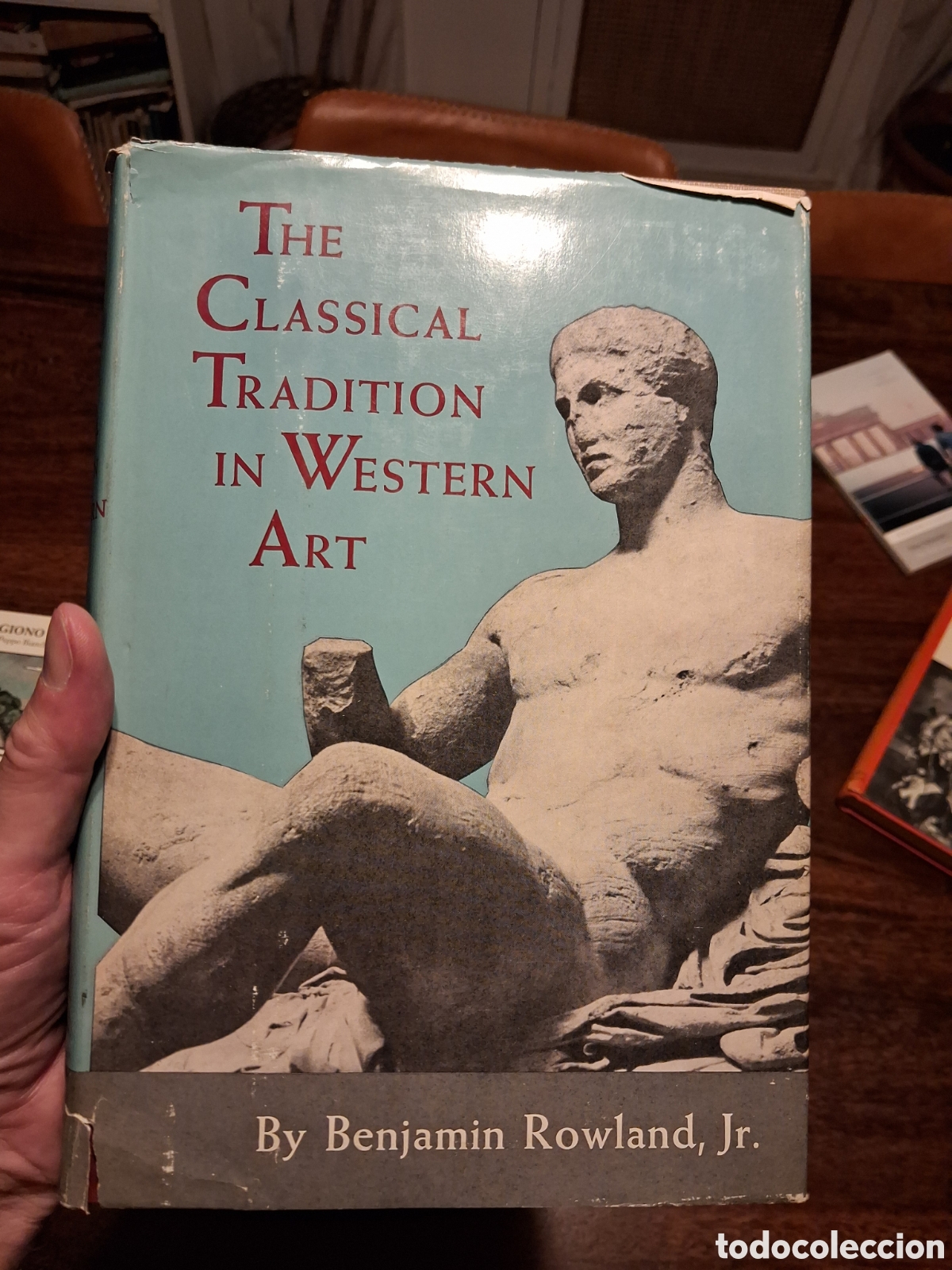 Libros de segunda mano: The Classical Tradition in Western Art, Benjamin Rowland - Foto 1