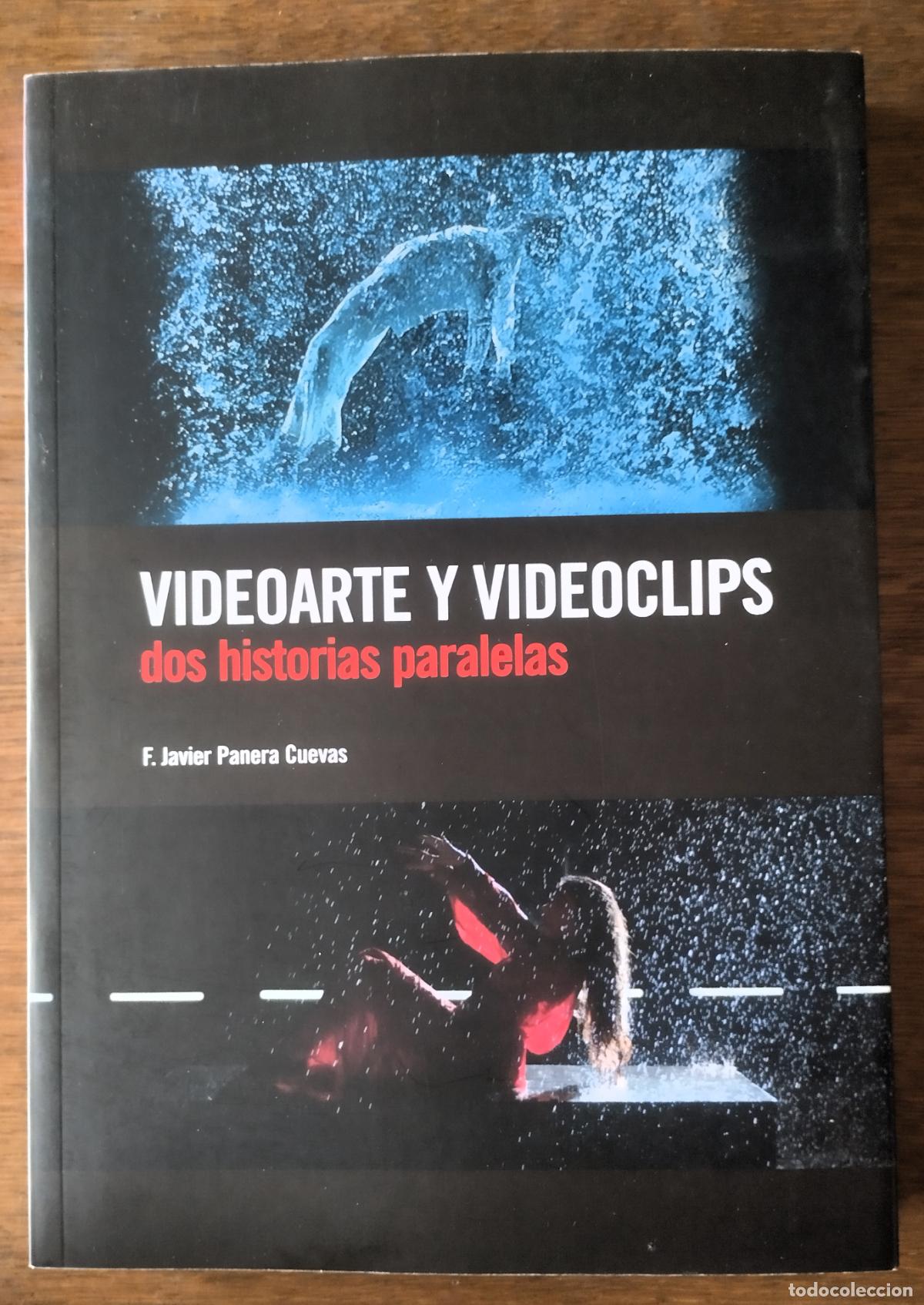Libros de segunda mano: Javier Panera, Videoarte videoclips. Dos historias paralelas, Semana de cine Medina del Campo