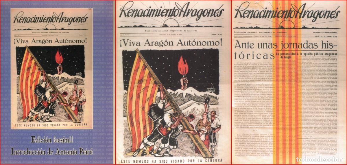 Libros de segunda mano: RENACIMIENTO ARAGONES. Periodico nacionalista - EDICI&Oacute;N FACS&Iacute;MIL - A. PEIR&Oacute; - 17 numeros
