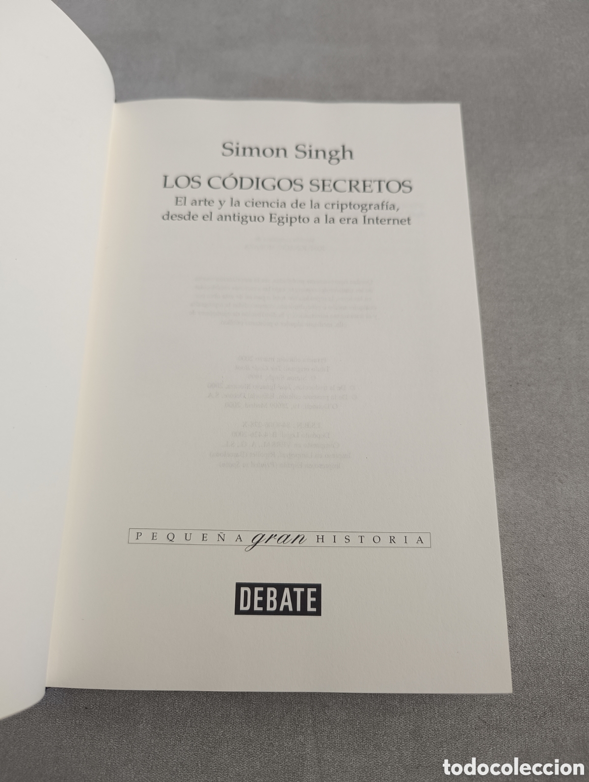 Libros de segunda mano: LOS C&Oacute;DIGOS SECRETOS. El arte y la ciencia de la Criptografia - Simon Singh - Foto 5
