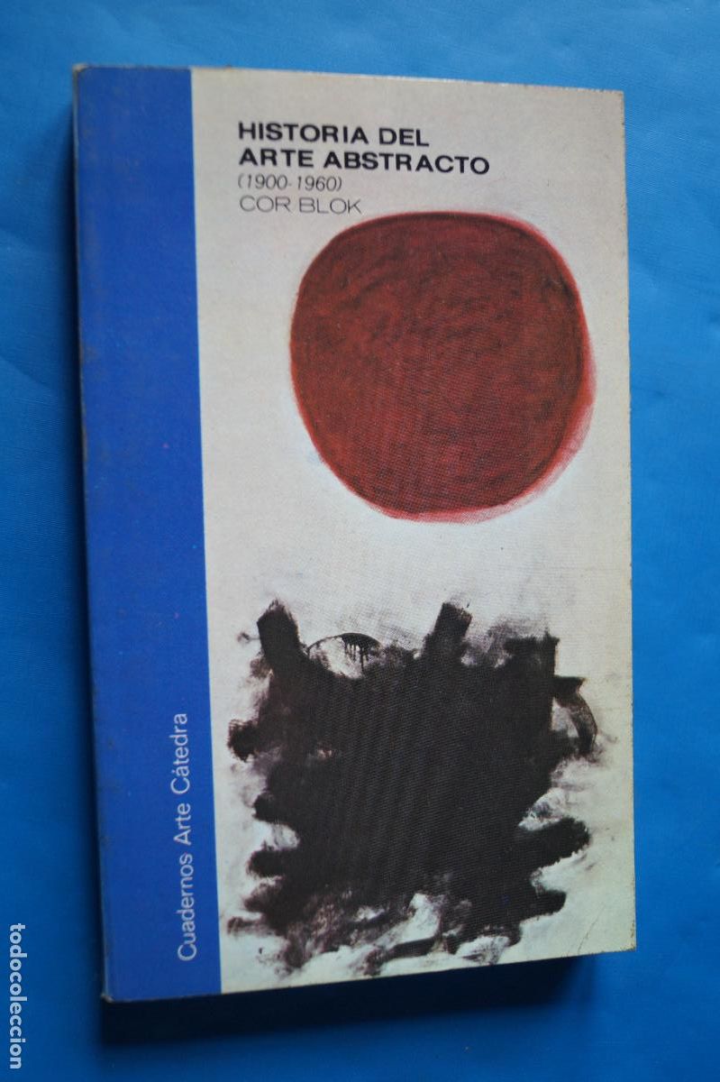 Libros de segunda mano: HISTORIA DEL ARTE ABSTRACTO. COR BLOK