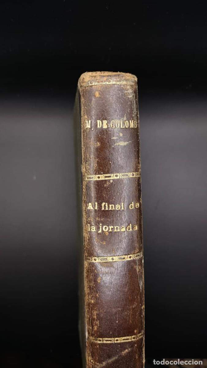 Libros de segunda mano: Al final de la Jornada. M. de Colomb&iacute; - Foto 2