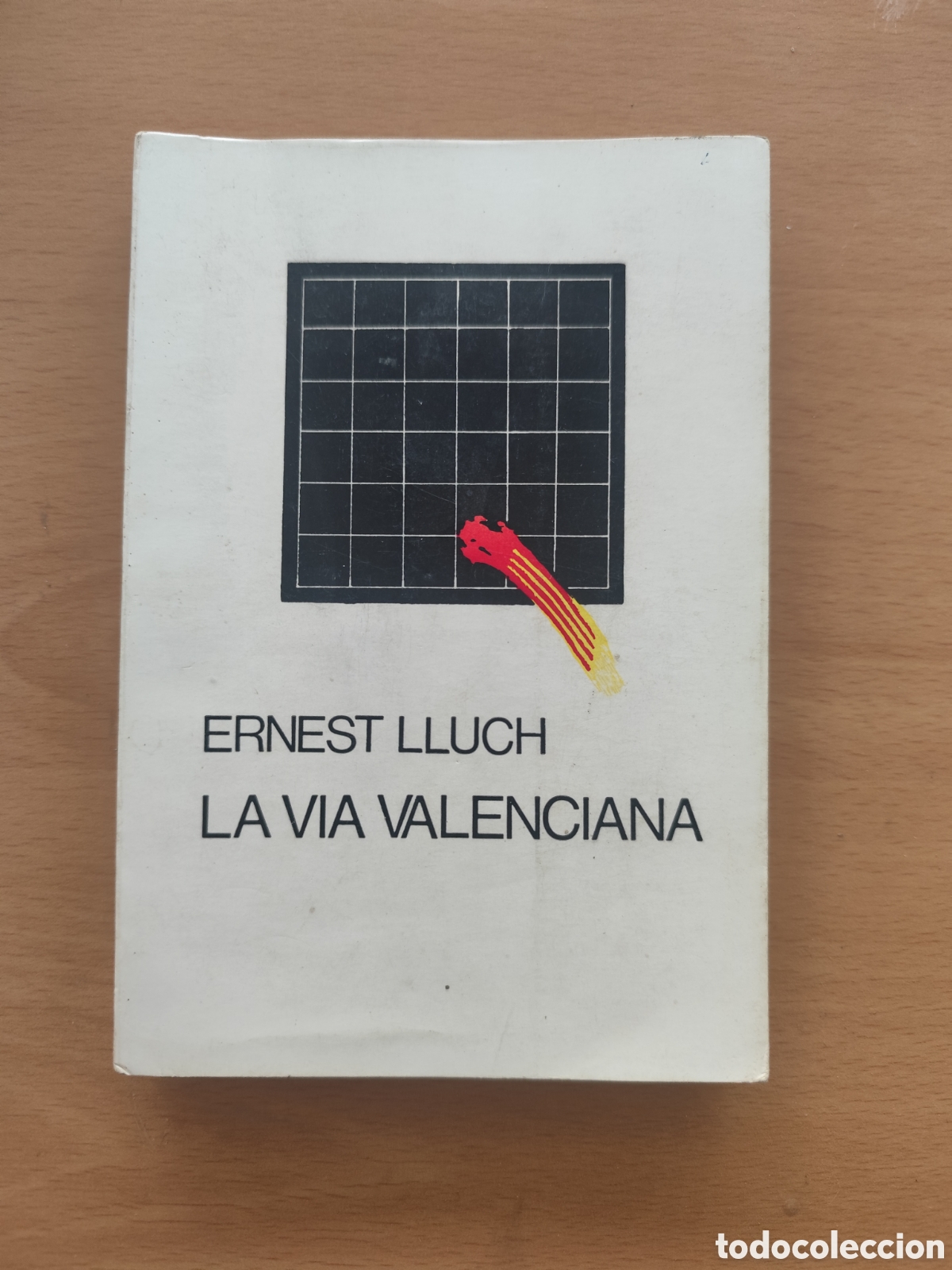 Libros de segunda mano: LA VIA VALENCIANA - ERNEST LLUCH