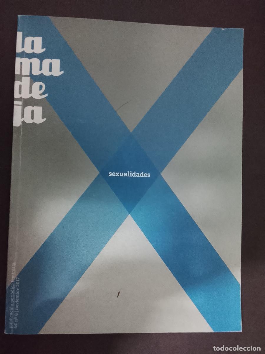 Libros de segunda mano: VV.AA.: Revista La madeja. Monogr&aacute;fico Sexualidades (Cambalache. 2017)