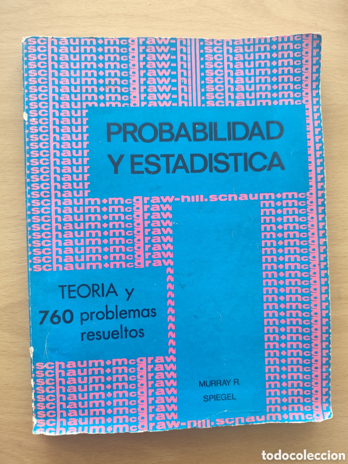 Libros de segunda mano: 760 PROBLEMAS RESUELTOS DE PROBABILIDAD Y ESTADISTICA - MURRAY SPIEGEL