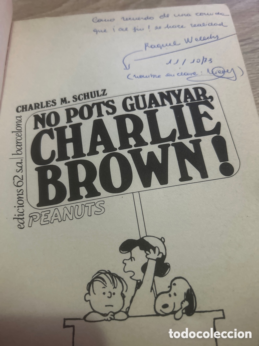 Libros de segunda mano: No pots guanyar charlie brown primera edici&oacute;n - Foto 2