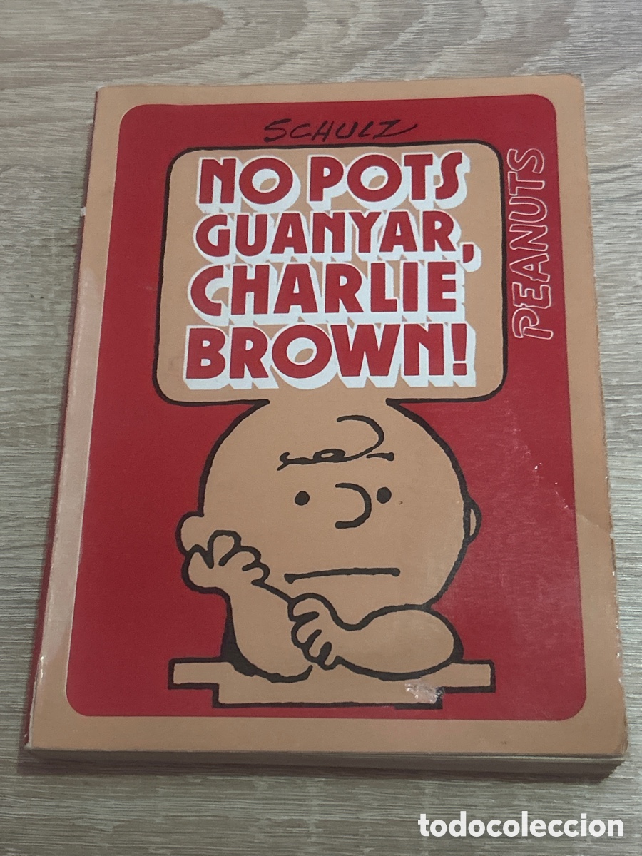 Libros de segunda mano: No pots guanyar charlie brown primera edici&oacute;n - Foto 1