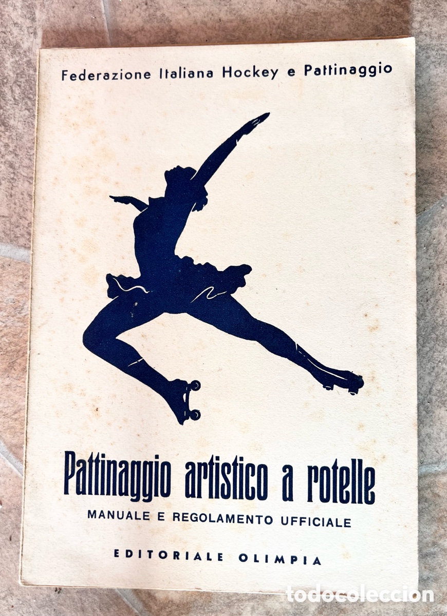 Libros de segunda mano: Pattinaggio Artistico a Rotelle Manuale Regolamento 1941