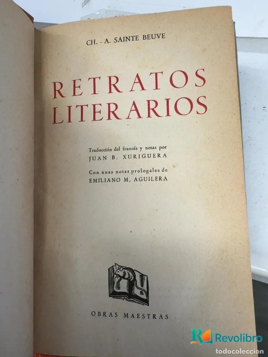 Libros de segunda mano: Retratos literarios - 1&ordf; edici&oacute;n - Ch.-A. Sainte-Beuve - Foto 3