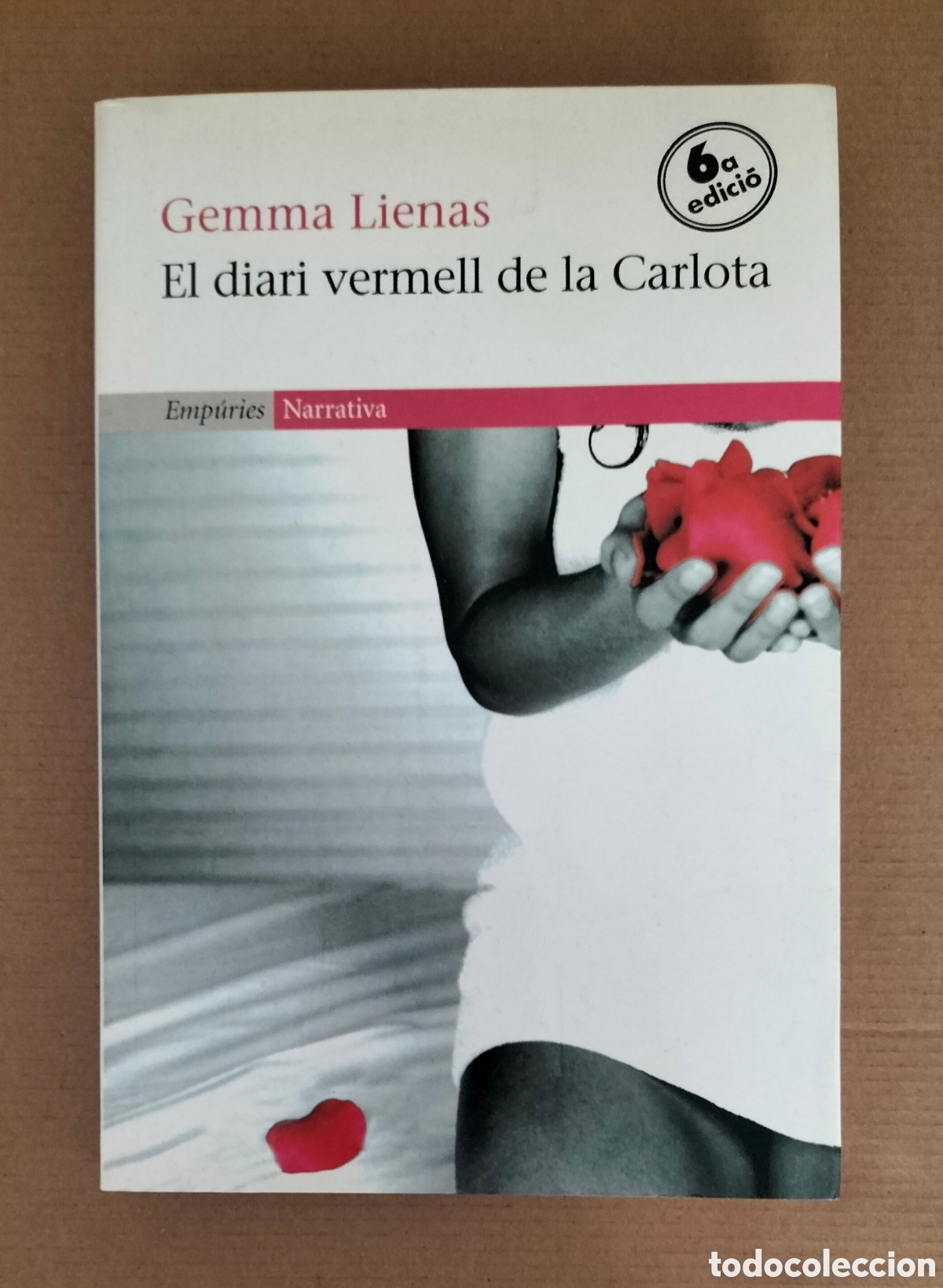Libros de segunda mano: El diari vermell de la Carlota. Gemma Lienas. Narrativa, 233. Editorial emp&uacute;ries, 2006. Llibre