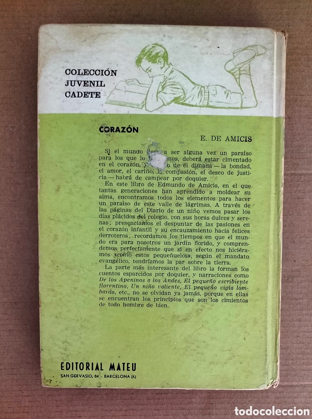 Libros de segunda mano: Coraz&oacute;n. Edmundo de Amicis. Editorial mateu, 1960. Libro - Foto 12