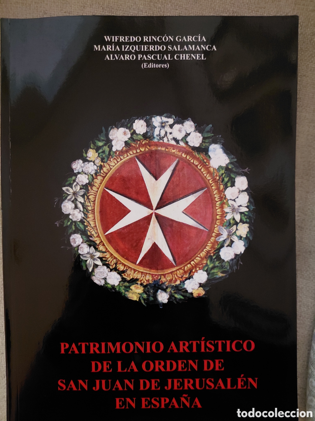 Libros de segunda mano: PATRIMONIO ART&Iacute;STICO DE LA ORDEN DE SAN JUAN DE JERUSAL&Eacute;N EN ESPA&Ntilde;A