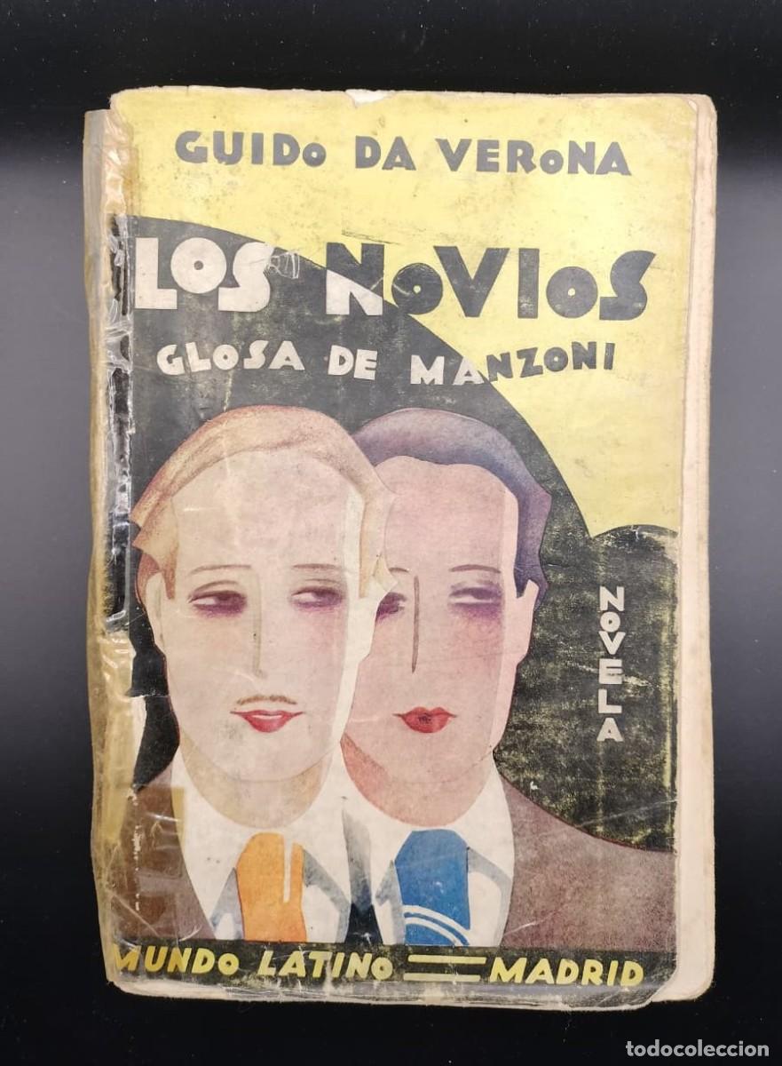 Libros de segunda mano: Los novios. Guido da Verona. Glosa de Manzoni. 1927