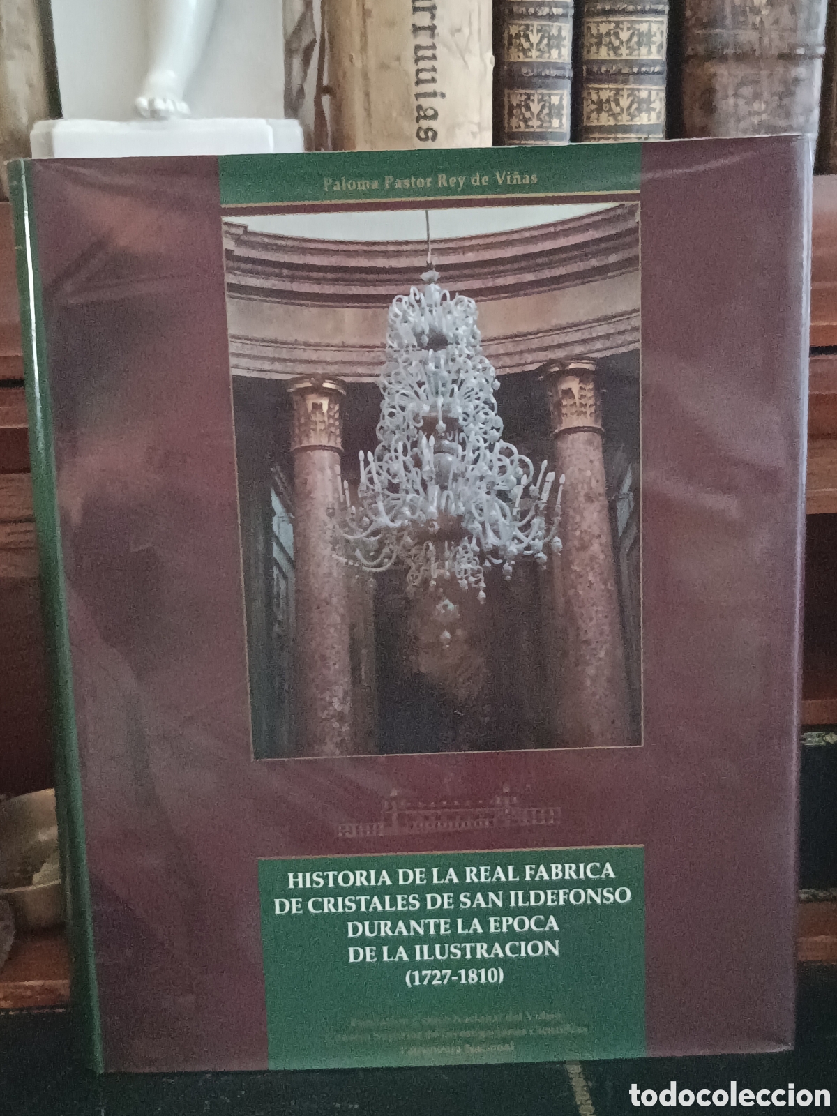 Libros de segunda mano: HISTORIA DE LA REAL F&Aacute;BRICA DE CRISTALES DE SAN ILDEFONSO (1727-1810) PALOMA PASTOR REY DE VI&Ntilde;AS 199