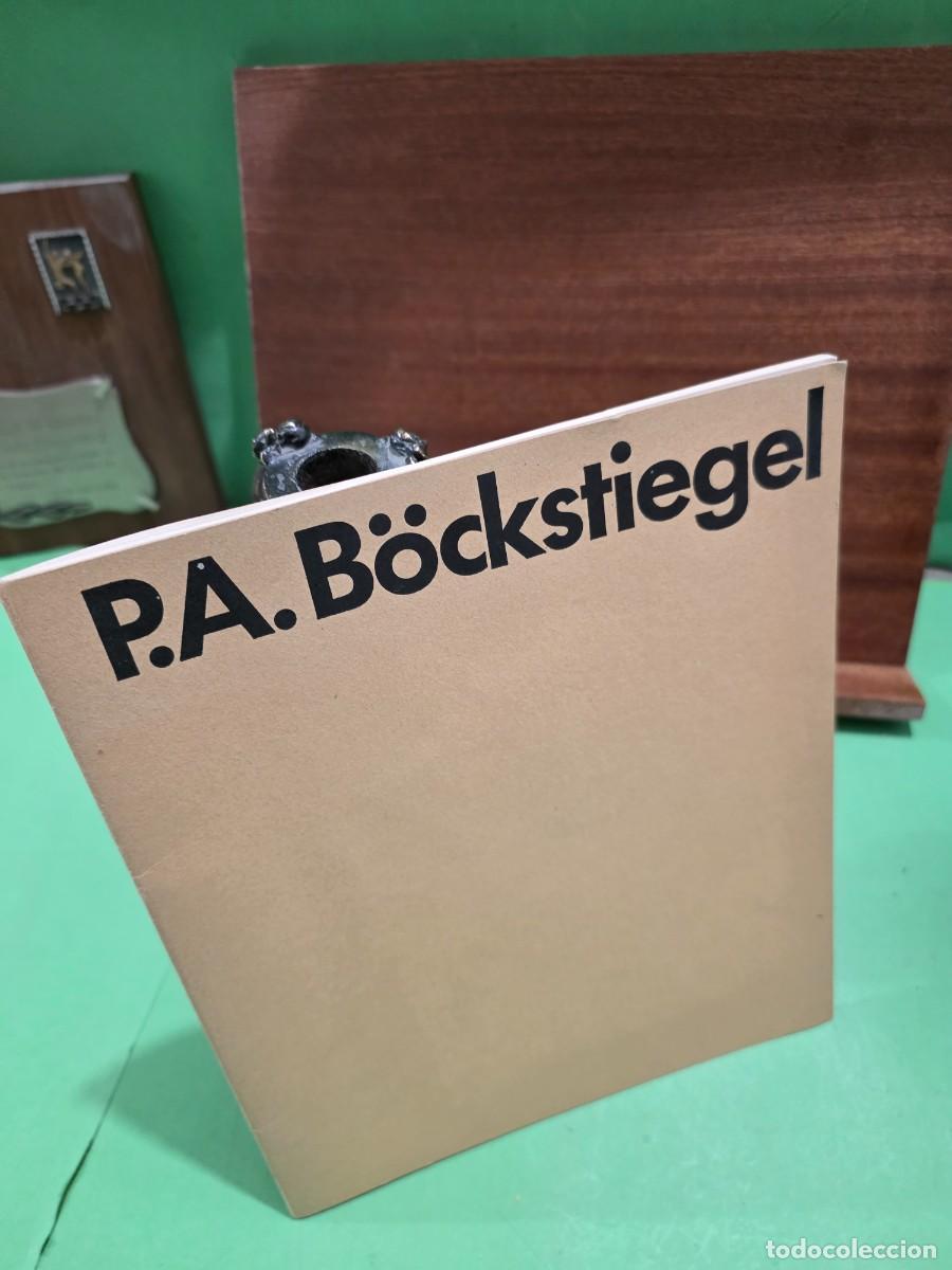 Libros de segunda mano: &rdquo;&rdquo;P. A. B&Oacute;CKSTIEGEL&rdquo;&rdquo;...1889-1951...CAT&Aacute;LOGO...1970... - Foto 18