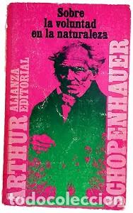 Libros de segunda mano: Sobre la voluntad en la naturaleza - Arthur Schopenhauer - Alianza Editorial - El Libro de Bolsillo
