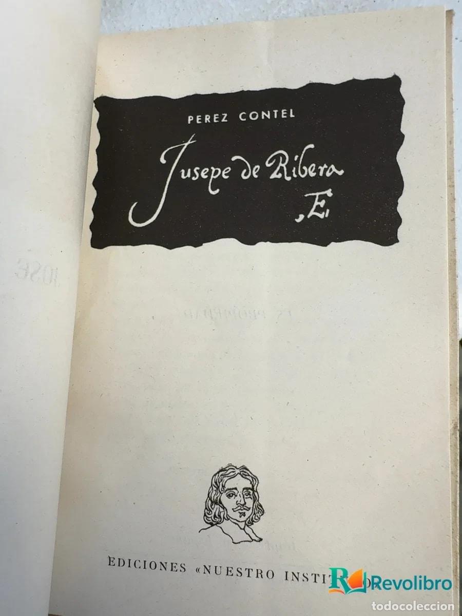 Libros de segunda mano: Jusepe de Ribera - P&eacute;rez Contel - Foto 4