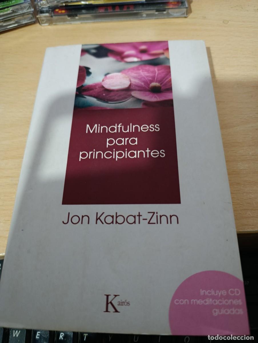 Libros de segunda mano: MINDFUINESS PARA PRINCIPIANTES. JON KABAT ZINN EST33B4