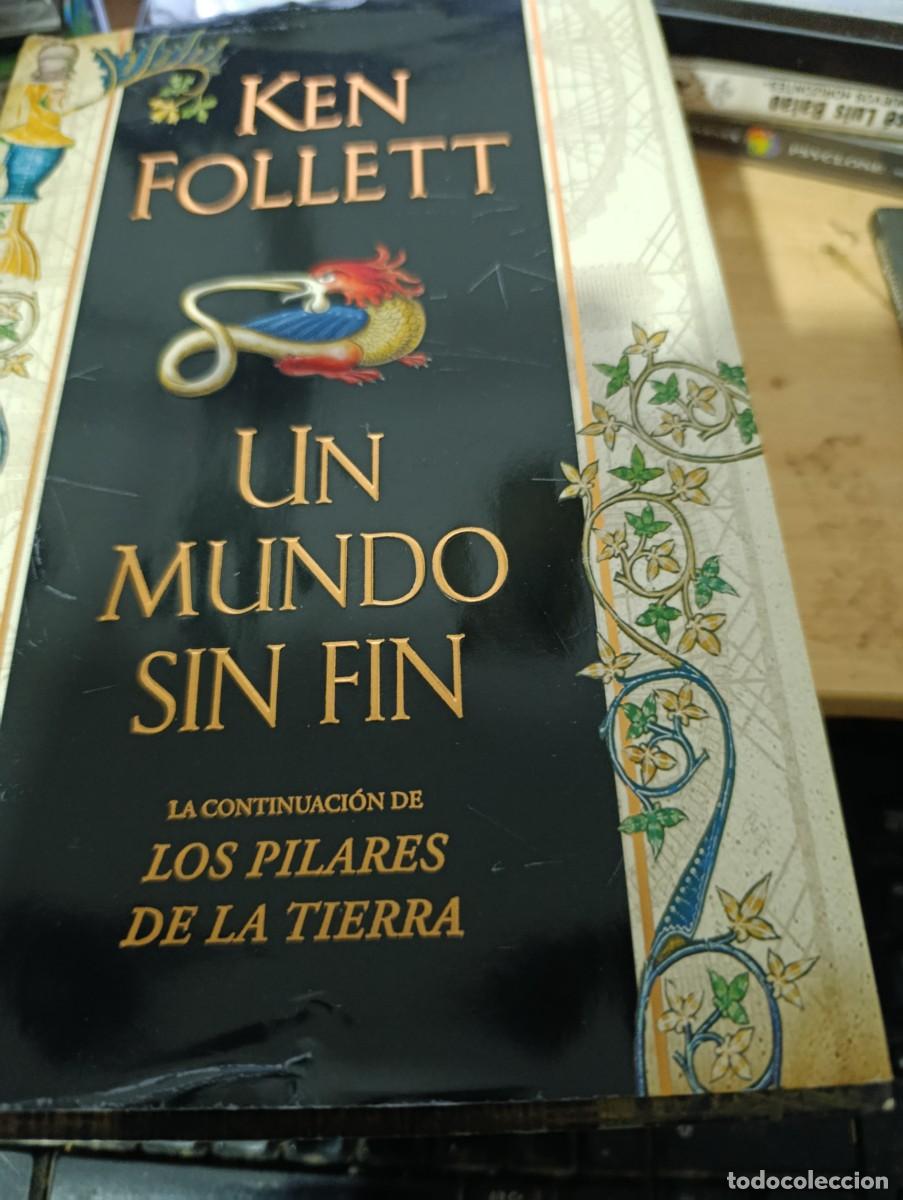 Libros de segunda mano: UN MUNDO SIN FIN. KEN FOLLETT. EST33B4 - Foto 1