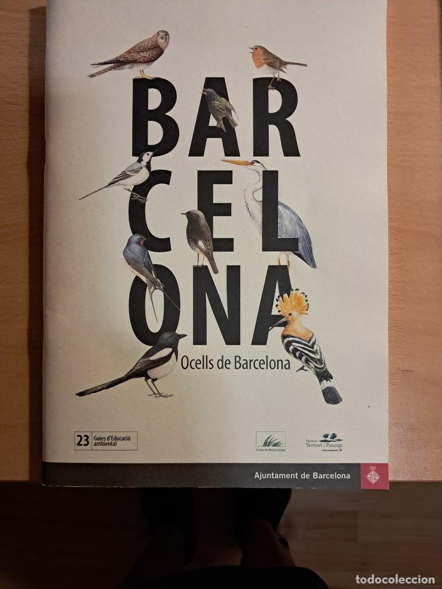 Libros de segunda mano: Llibre: BARCELONA OCELLS de BARCELONA Fundaci&oacute; Territori i Paisatge
