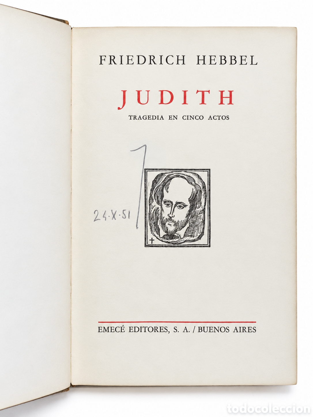 Libros de segunda mano: FRIEDRICH HEBBEL &ndash; JUDITH &ndash; EMEC&Eacute; EDITORES &ndash; 1944 &ndash; LML - Foto 2