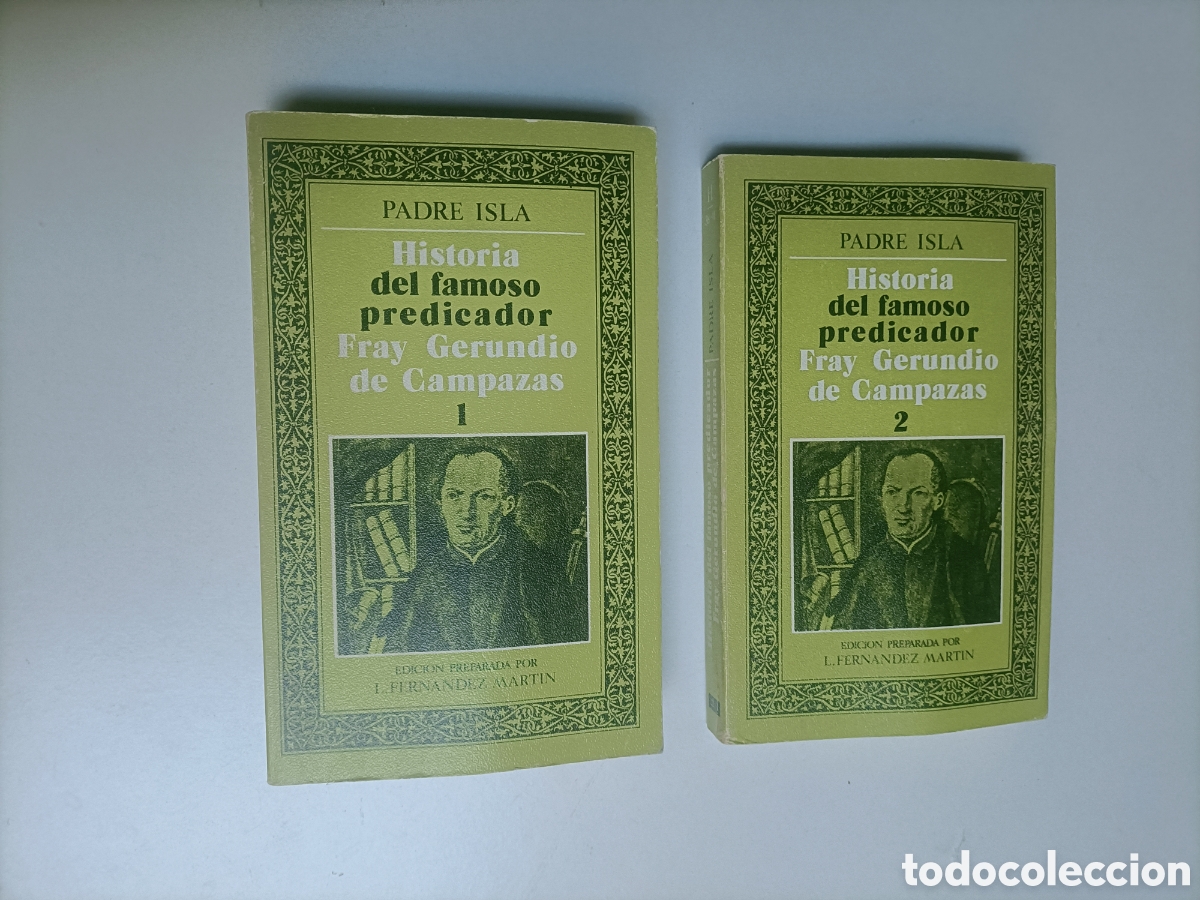 Libros de segunda mano: Historia del famoso predicador Fray gerundio de Campazas. Edici&oacute;n Fern&aacute;ndez Mart&iacute;n