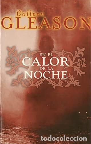 Libros de segunda mano: En el Calor de la Noche - Colleen Gleason - Terciopelo - Romantica