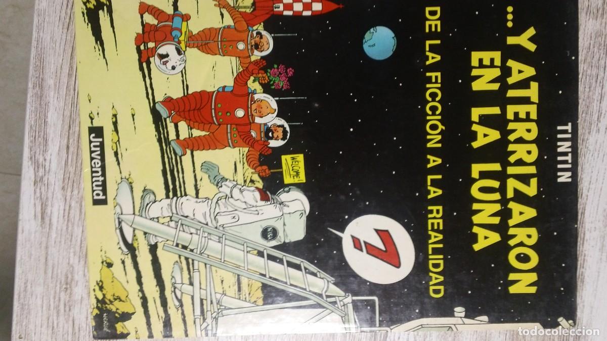 Libros de segunda mano: Libro TINTIN ... Y ATERRIZARON EN LA LUNA